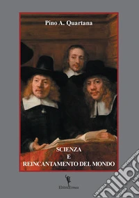 Scienza e reincantamento del mondo. Scritti di postmodernismo critico libro