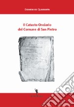 Il catasto onciario del Comune di San Pietro libro