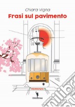 Frasi sul pavimento libro