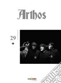 Arthos. Vol. 29: La forza dell'identità libro