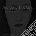 Dinamik tension. Ediz. illustrata libro