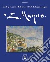 Catalogo ragionato delle opere dell'artista Eugenio Magno. Ediz. italiana e inglese libro