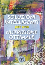 Soluzioni intelligenti per una nutrizione ottimale libro