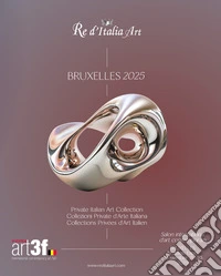 Catalogo Bruxelles 2025. Collezioni private d'arte Italiana. Ediz. illustrata libro