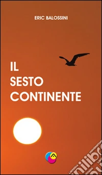 Il sesto continente