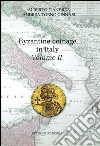 Byzantine coinage in Italy. Ediz. italiana e inglese. Vol. 2 libro