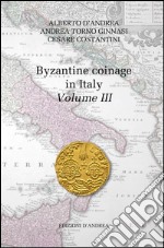 Byzantine coinage in Italy. Vol. 3 libro