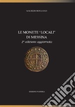 Le monete «locali» di Messina libro