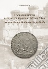 Il fondo numismatico della Società Napoletana di Storia Patria. La monetazione dai Borbone al Regno d'Italia libro