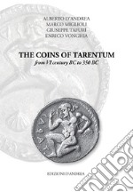 The Coins of Tarentum from VI century BC to 350 BC libro