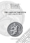 The Coins of Tarentum from VI century BC to 350 BC libro