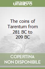 The coins of Tarentum from 281 BC to 209 BC libro