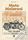 Moto Molaroni libro di Prosperi Paolo