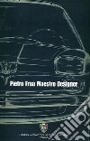 Pietro frua maestro designer libro