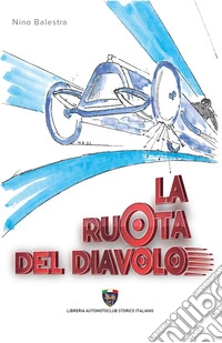La ruota del diavolo libro