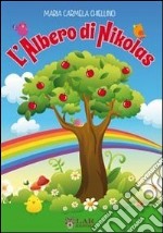 L'albero di Nikolas libro