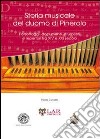 Storia musicale del duomo di Pinerolo. Personaggi, documenti, strumenti e repertori fra XIV e XXVI secolo libro