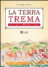 La terra trema. Il terremoto del 1808 nel Pinerolese libro