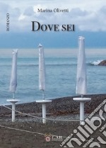 Dove sei libro