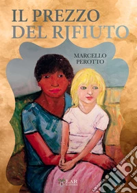 Il prezzo del rifiuto