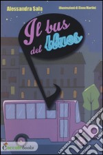 Il bus del blues libro