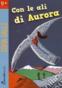 Con le ali di Aurora