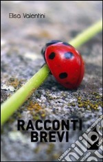 Racconti brevi