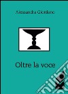 Oltre la voce libro