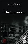 Il frutto proibito libro