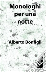 Monologhi per una notte