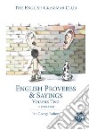 English proverbs & sayings. Vol. 2 libro