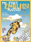 My first English puzzles. We bring words to life! Ediz. illustrata libro