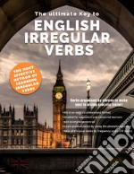 The ultimate key to English irregular verbs