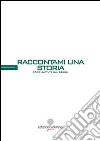 Raccontami una storia libro di Giunta Santo