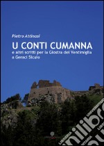 Conti Cumanna e altri scritti per la Giostra dei Ventimiglia di Geraci Siculo (U) libro