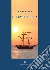 Il tempo culla libro