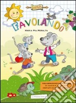 Favolando. Per la Scuola elementare. Con CD Audio. Con CD-ROM. Con espansione online libro