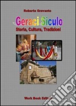 Geraci siculo. Storia, cultura, tradizioni