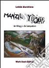 Manzil Yùsuf. Un villaggio da conquistare (Mezzojuso) libro