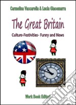 The Great Britain. Ediz. italiana