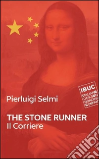 Il corriere. The stone runner