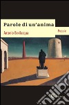 Parole di un'anima libro