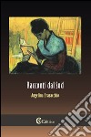 Racconti dal Sud libro di Brasacchio Angelina