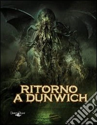 Ritorno a Dunwich libro