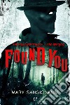 Found you. The Hollower. Vol. 2 libro