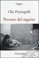 Persone del seguito libro