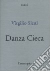 Danza cieca libro