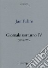 Giornale notturno (1999-2005). Vol. 4 libro