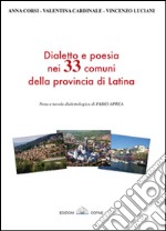 Dialetto e poesia nei 33 comuni della provincia di Latina