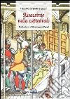 Assassinio nella cattedrale. Ediz. multilingue libro